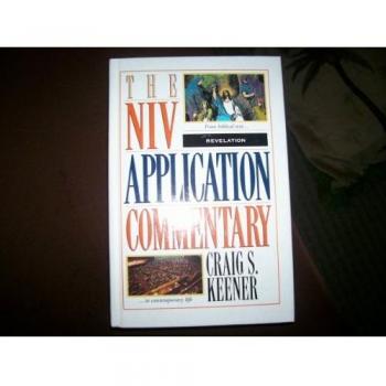 THE NIV APPLICATION COMMENTARY: REVELATION