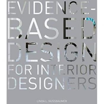 Evidence-Based Design for Interior Designers