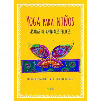 Yoga para niños asanas de animales felices - KADRI OOSTENDORD LEILA