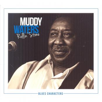 Waters Muddy / Rollin' Stone