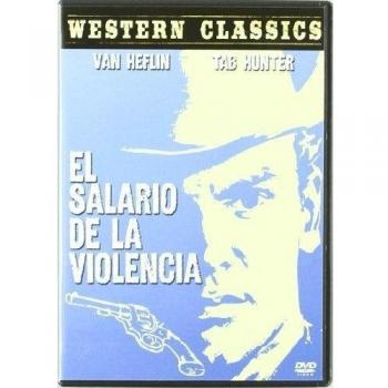 Western Classics: Salario De La Violencia,El