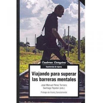 Viajando para superar las barreras mentales: 30