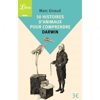 50 Historias de Animales para Comprender a Darwin - Marc Giraud