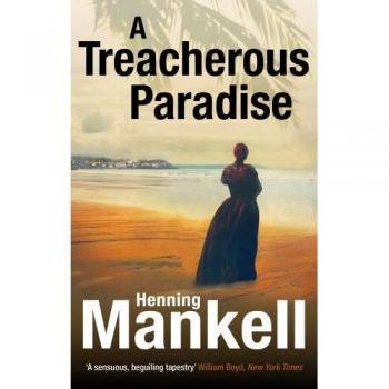 Paraíso Peligroso - Henning Mankell