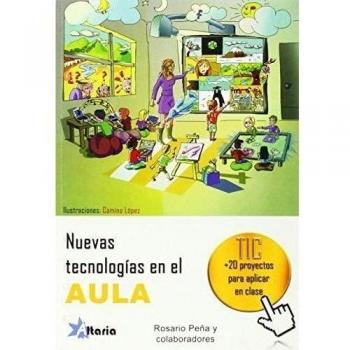Nuevas tecnologías en el aula: proyectos TIC