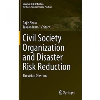 Asian Dilemma: Civil Society and Disaster Risk Reduction Strategies