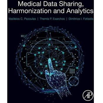 Medical Data Sharing, Harmonization and Analytics