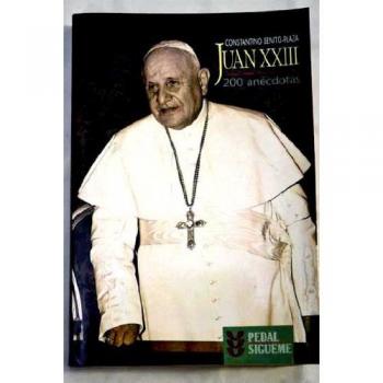 Juan XXIII. 200 anécdotas