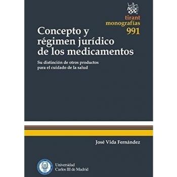 Concepto y Régimen Jurídico de los Medicamentos