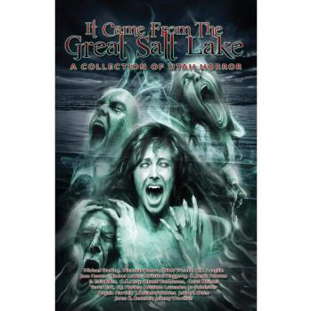 Antología de Terror de Utah: Historias del Gran Lago Salado