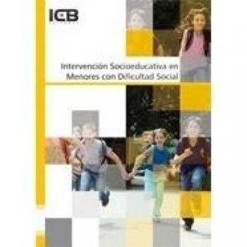 Intervención Socioeducativa en Menores con Dificultad Social