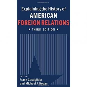 Explaining the History of American Foreign Relations