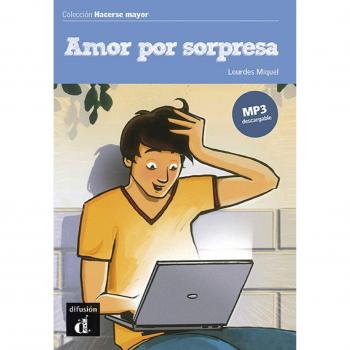 Amor por sorpresa, Hacerse mayor: Amor por sorpresa, Hacerse mayor
