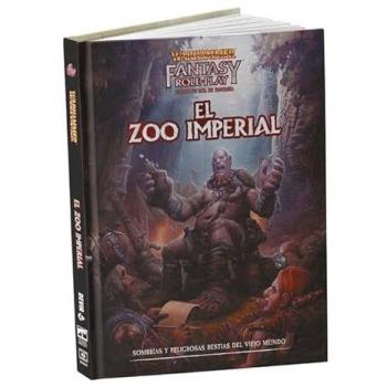 Juego de rol Warhammer Fantasy: El Zoo Imperial (4ª Edición)