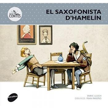 El Saxofonista D’Hamelín: 3