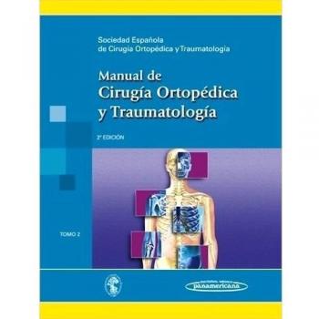 Manual de Cirugía Ortopédica y Traumatología