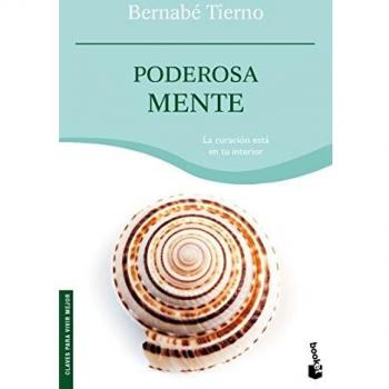 Poderosa mente - Bernabe Tierno
