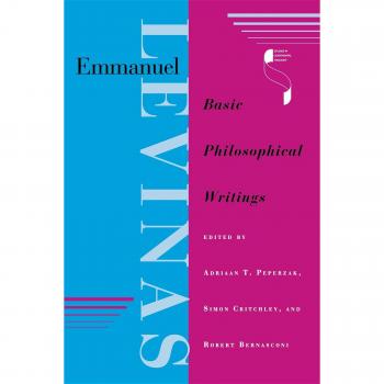 Emmanuel Levinas: Basic Philosophical Writings