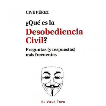 ¿Qué Es La Desobediencia Civil?: Preguntas