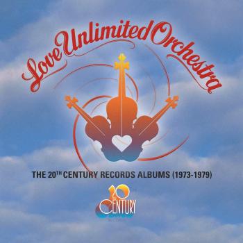 The 20th Century Records Albums - Love Unlimited Orchestra