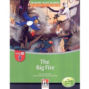 The big fire. Level A. Young readers. Con CD-Audio