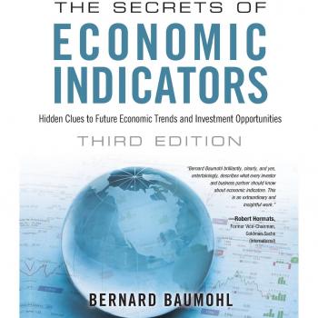 The Secrets of Economic Indicators: Hidden Clues to Future Economic Trends and Investment Opportunities