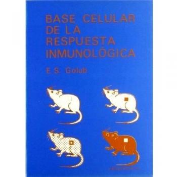 Base celular de la respuesta inmunologica