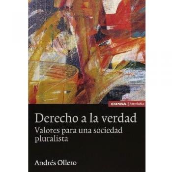 Derecho a la verdad: valores para una sociedad pluralista