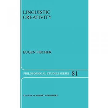 Philosophical Therapy Exercises: Linguistic Creativity Workbook (Philosophical Studies Series, Volume 81)