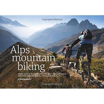 Guía de Ciclismo de Montaña en los Alpes: Mejores Senderos Singletrack, Enduro y Downhill de Aosta a Zermatt
