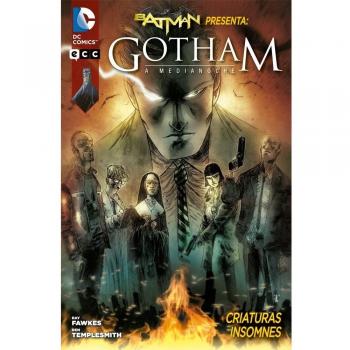Batman presenta: Gotham a medianoche - CRIATURAS INSOMNES