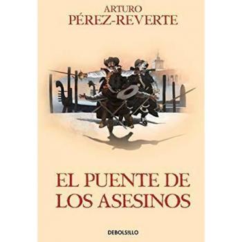 El puente de los Asesinos - Arturo Perez-reverte