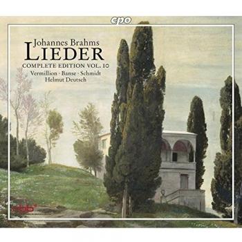 Brahms: Lieder Complete Edition, Vol. 10
