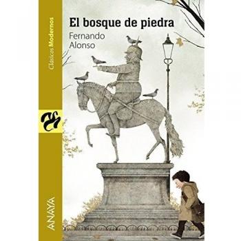 El bosque de piedra - Alonso, Fernando