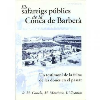 Els safareigs públics de la Conca de Barberà