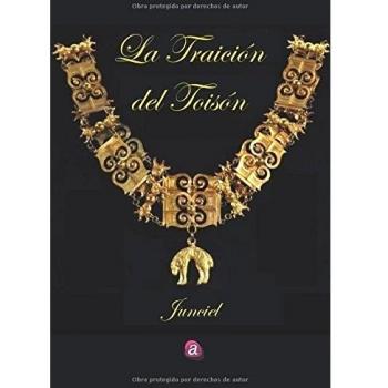 Traición del Toisón,La