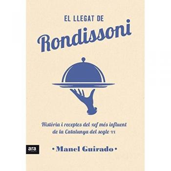 El Llegat De Rondissoni - Manel Guirado I Cabezas