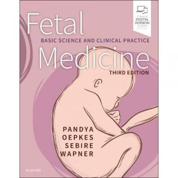 Fetal Medicine: Essential Science and Clinical Practice - 3rd Edition with Online Access