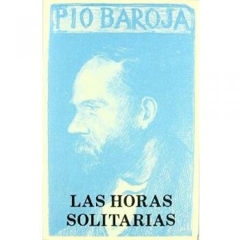 HORAS SOLITARIAS,LAS