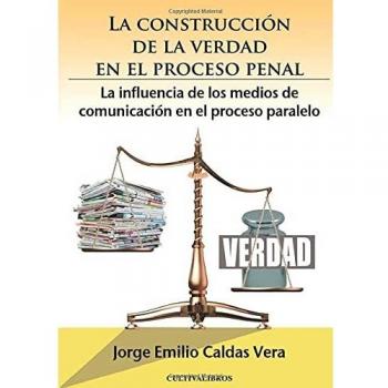 LA VERDAD EN EL PROCESO PENAL