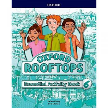 Rooftops 6. Essential Practice - 9780194529938