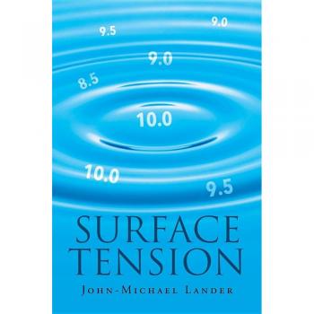 Tensión Superficial - Lander, John-Michael