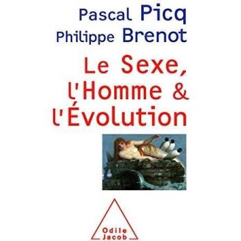 Le sexe, l'homme et l'évolution