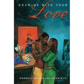 Bacon, Shonell: Dibújame con tu amor (tapa blanda)
