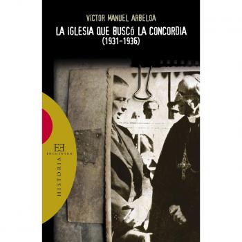 La Iglesia que buscó la concordia