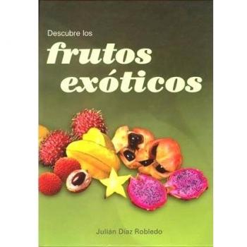 Descubre los Frutos exoticos