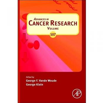 Advances in Cancer Research Volume 107 Hardback Edition