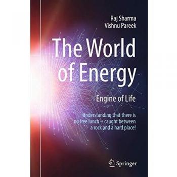 The World of Energy: Engine of Life