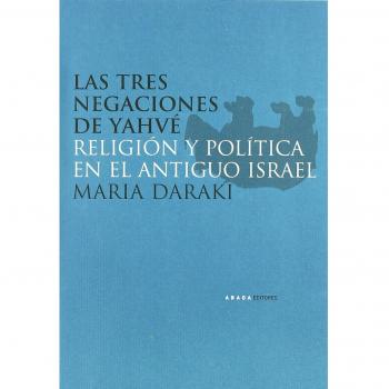 Tres Negaciones De Yahve Religion
