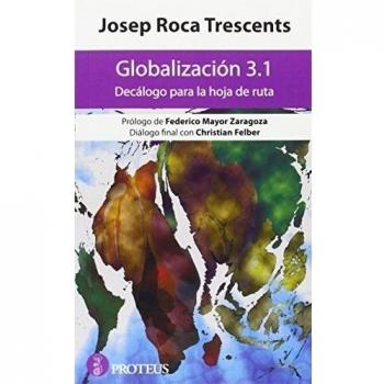 Globalizacion 3.1 Decalogo para la hoja de ruta
